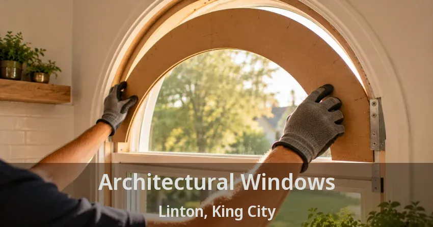 Architectural Windows Linton, King City - ON