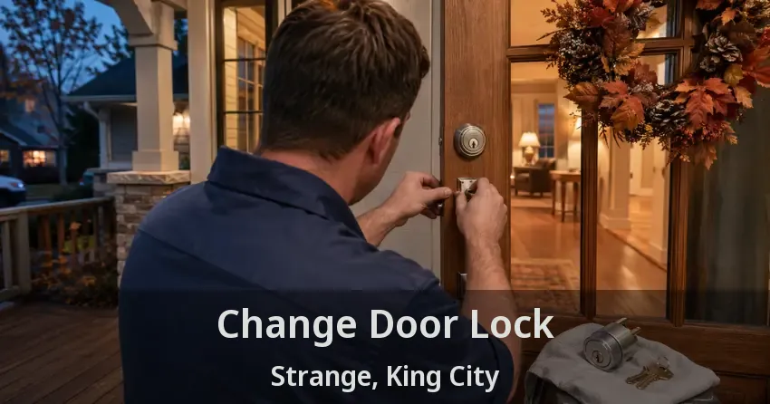 Change Door Lock Strange, King City - ON