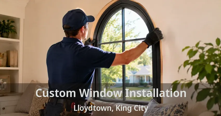 Custom Window Installation Lloydtown, King City - ON