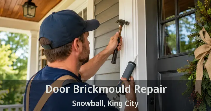 Door Brickmould Repair Snowball, King City - ON