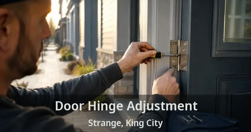 Door Hinge Adjustment Strange, King City - ON