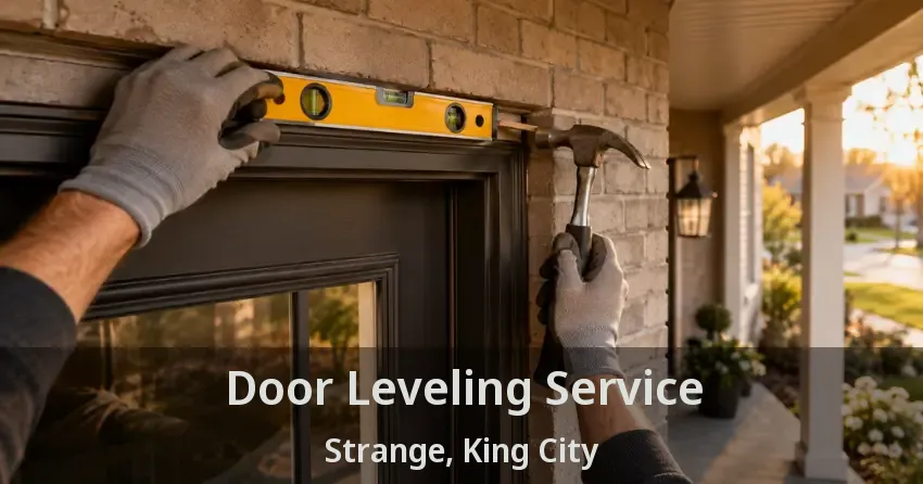 Door Leveling Service Strange, King City - ON