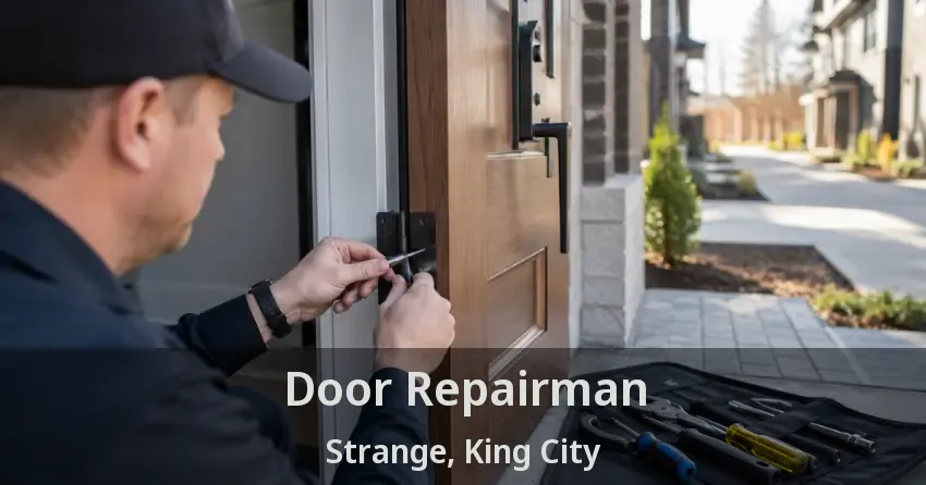 Door Repairman Strange, King City - ON