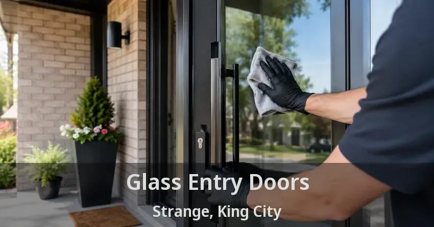 Glass Entry Doors Strange, King City - ON