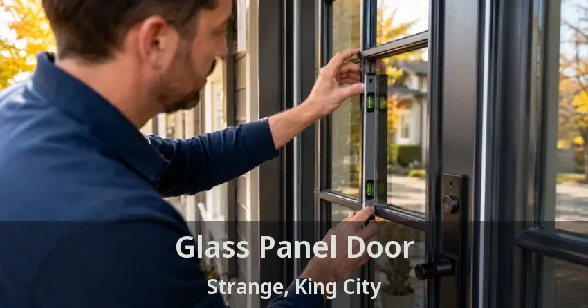 Glass Panel Door Strange, King City - ON