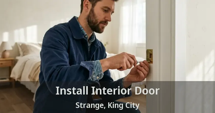 Install Interior Door Strange, King City - ON