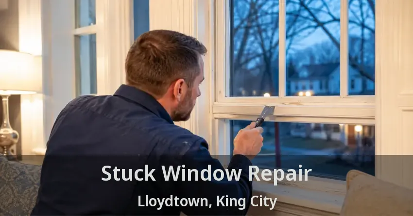 Stuck Window Repair Lloydtown, King City - ON
